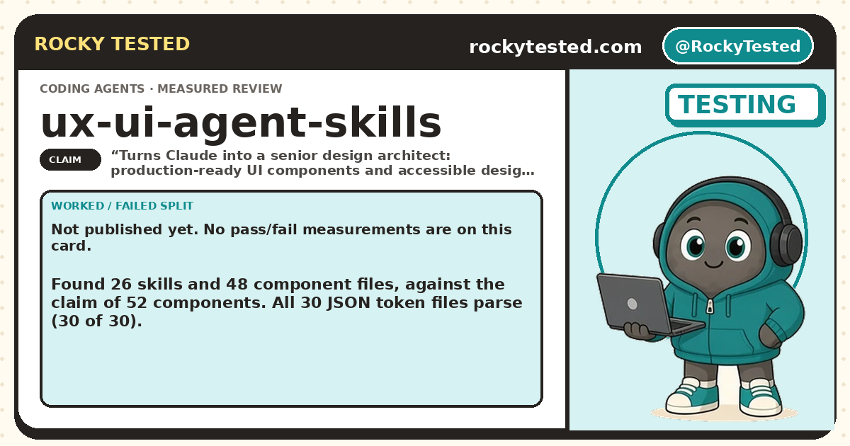 Rocky Tested stat card for ux-ui-agent-skills: 52 components and valid design tokens?